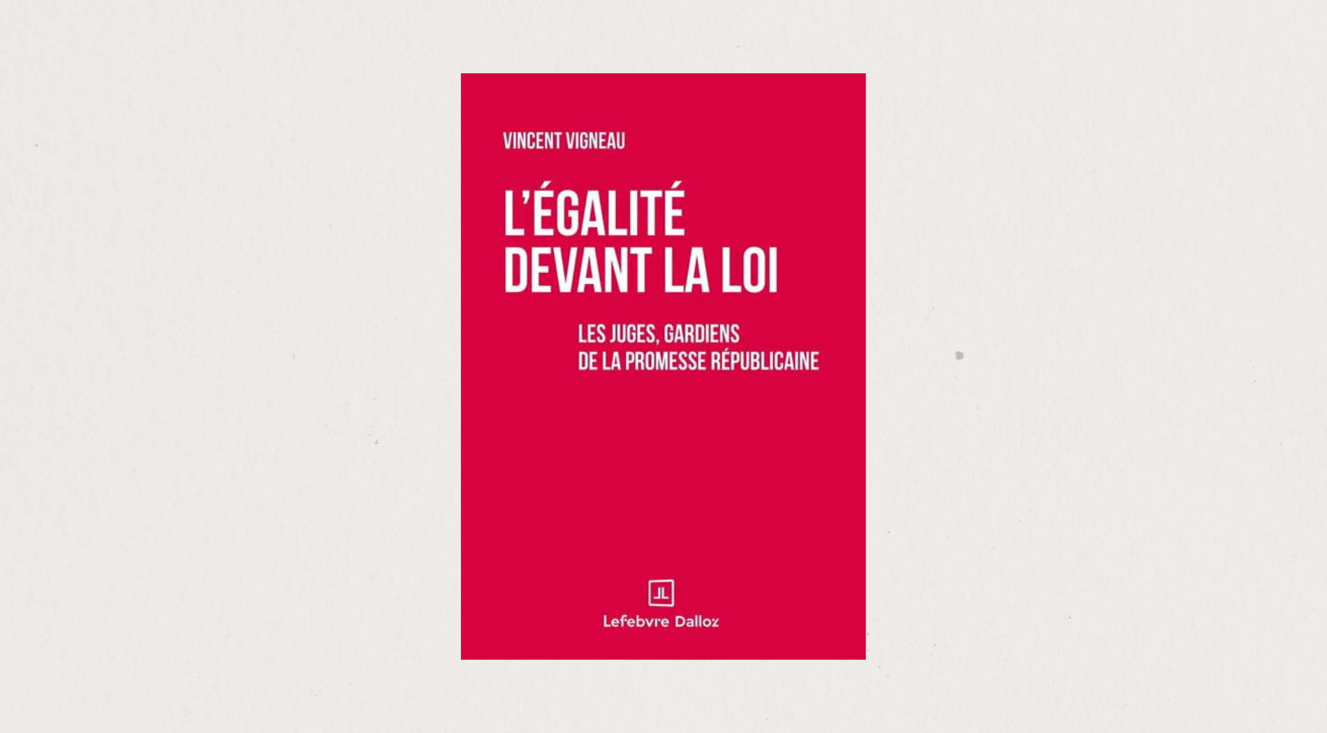 Illustration de l'article L’Égalité devant la loi